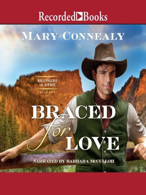 Title details for Braced for Love by Mary Connealy - Available